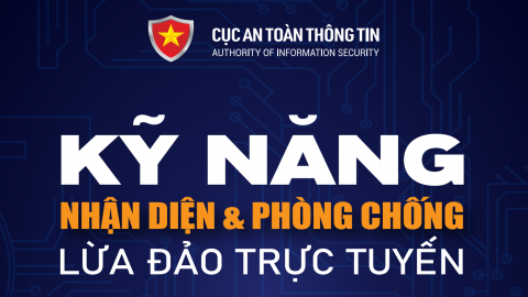 SỔ TAY KỸ NĂNG NHẬN DIỆN VÀ PHÒNG CHỐNG LỪA ĐẢO TRỰC TUYẾN